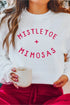 Mistletoe + Mimosas Crewneck Sweater